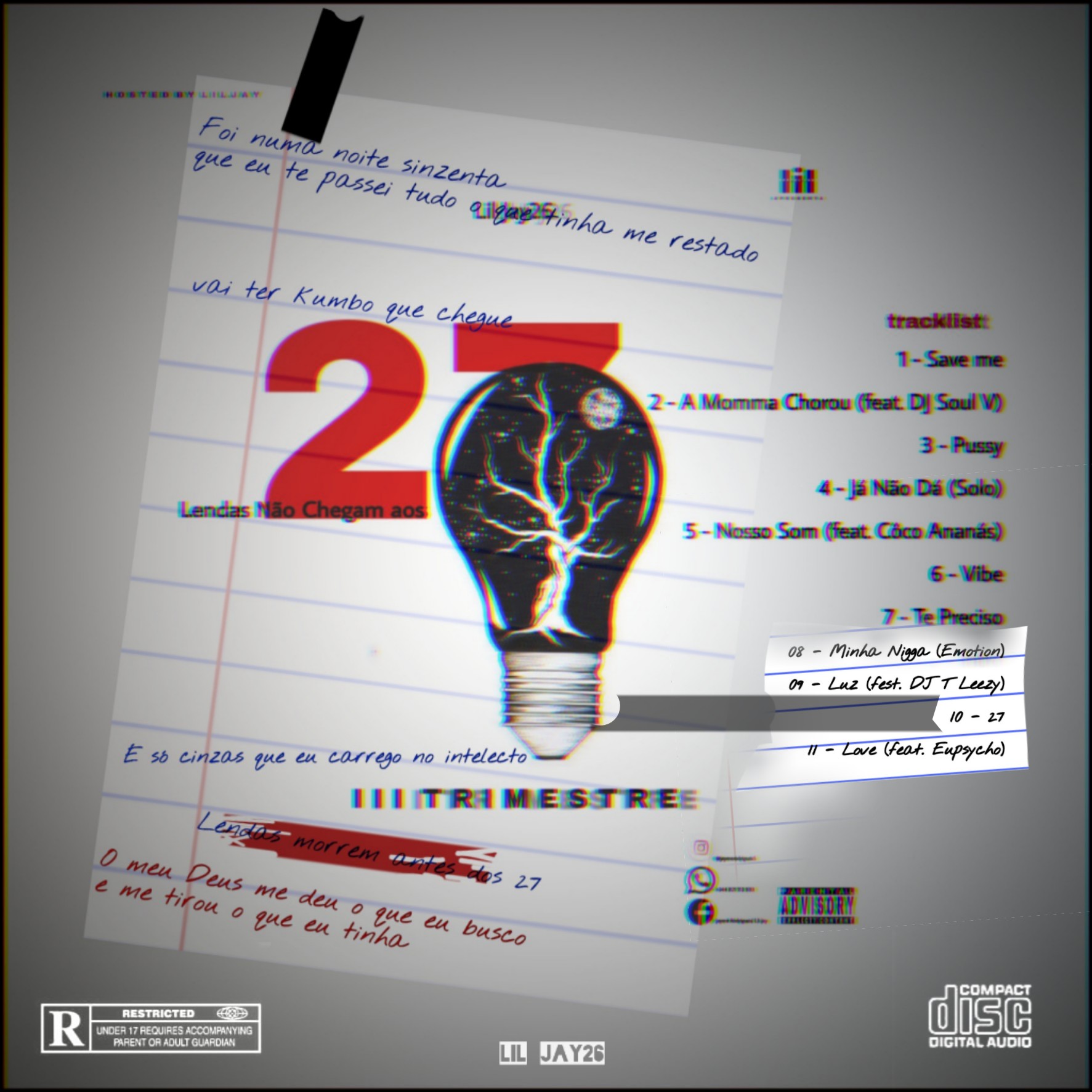 Lendas não chegam aos 27